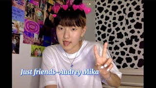 Just friends-Audrey Mika (cover)