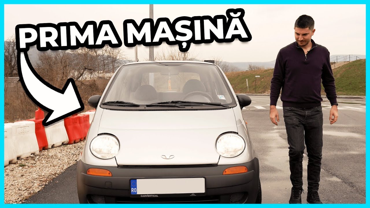Serie SPECIALĂ: MATIZ - Prima ta mașină [ ÎNCEPĂTORI ]