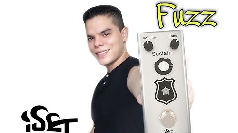 ISET Fuzz Pedal Demo By Jonathan