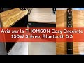 Avis sur la THOMSON Cosy Enceinte 150W Stéréo, Bluetooth 5.3, Lecture USB, Télécommande, recommandé