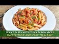 Easy Penne Pasta with Tuna & Tomato Sauce Recipe