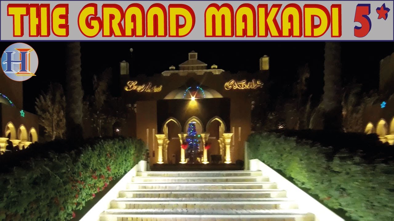 The Grand Makadi