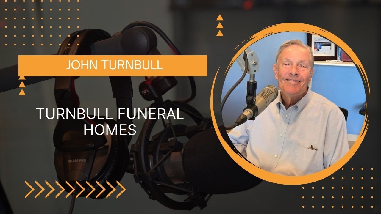 What's Next for Turnbull Funeral Homes As Owner John Turnbull Prepares