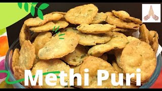 Methi puri recipe | how to make methi puri | methi poori | methi ki puri | wheat flour snack recipe