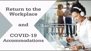 Return to the Workplace and COVID-19 Accommodations