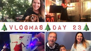 Vlogmas Day 23 | The Last One | Gifts | Singing!