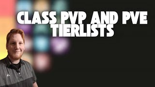 TLON PvP and PvE Class Tierlists October 2025