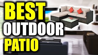 TOP 5: Best Outdoor Patio Furniture for Summer [2022]