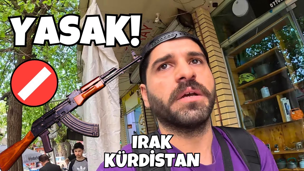 SİLAH Pazarına Gidemedim l Süleymaniye'den Erbil'e ~64