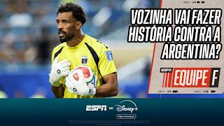 GOLEIRO VOZINHA PODE FAZER A DIFERENÇA PARA CABO VERDE CONTRA A ARGENTINA? | EQUIPE F