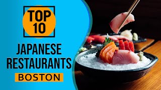 Top 10 Best Japanese Restaurants in Boston