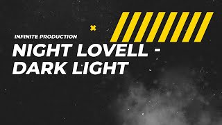 Night Lovell - Dark Light