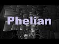 Phelian: Best Collection. Chill Mix