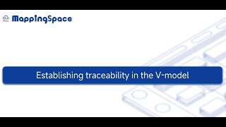 How to establish V-Model traceability in MappingSpace