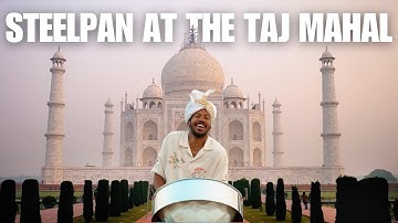 Suhani Raat Dhal Chuki & Jahaji Bhai Steelpan Cover at The Taj Mahal in Agra, India 🇮🇳