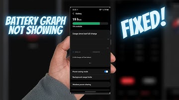 Samsung One UI 3 Battery Usage Not Showing (FIXED)