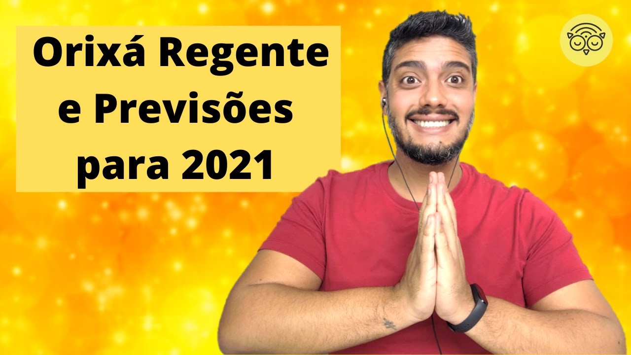 Orixá Regente 2021 - Previsão 2021 - Pena de Coruja
