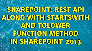 Sharepoint: REST API along with startswith and tolower function method in SharePoint 2013