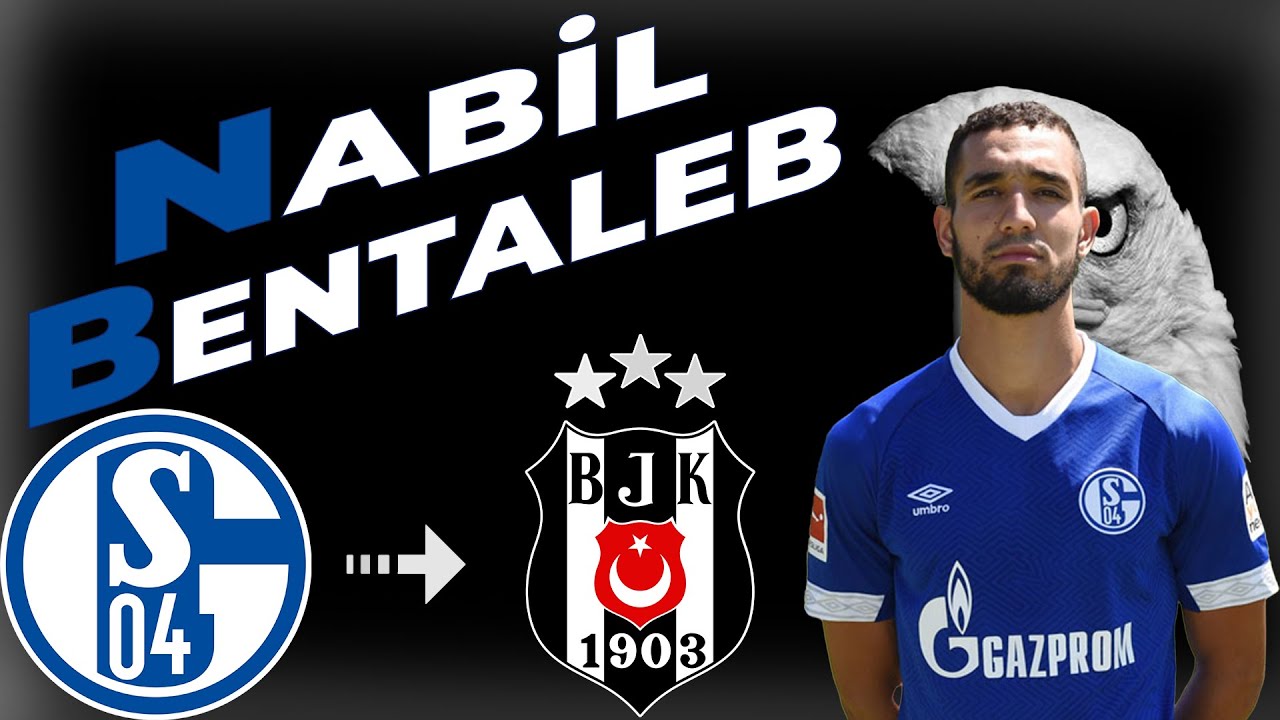Nabil Bentaleb Skills & Goals " Welcome To Beşiktaş ? " Schalke 04 2021 - HD -