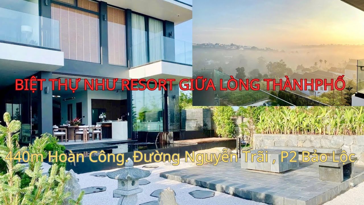 ( 217) 🏡 Biệt thự nghỉ dưỡng chuẩn 5⭐️ nhưng không phải ở vùng ven| Cù Hương- BẢO LỘC LAND
