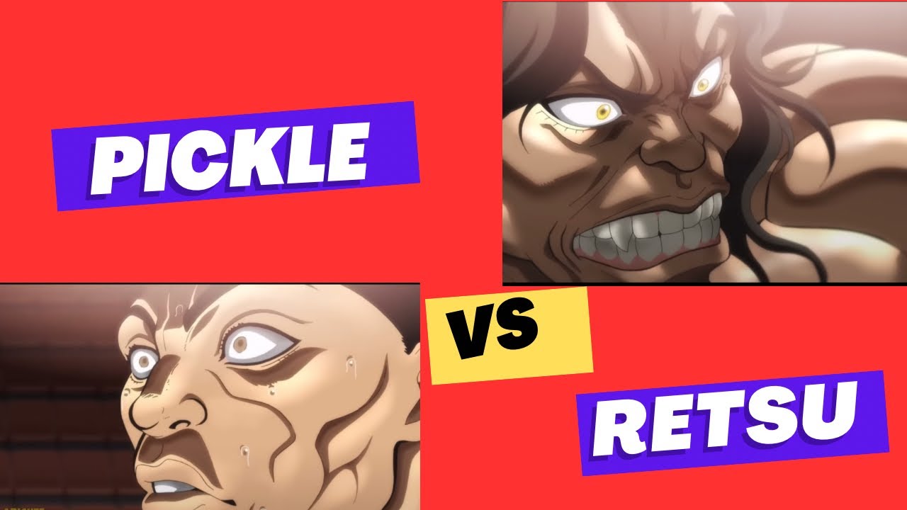 PICKLE VS RETSU!!!!😱(Baki Hanma Season 2) YouTube