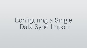 Configuring a Single Data Sync Import for ProtegeGX