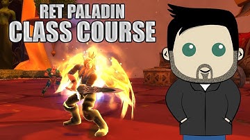 Class Course: A Retribution Paladin Rotation Guide for Beginners in BFA!
