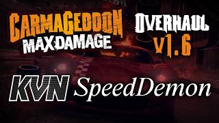 Carmageddon: Max Damage - KVN SpeedDemon / Overhaul v1.6 Release Trailer