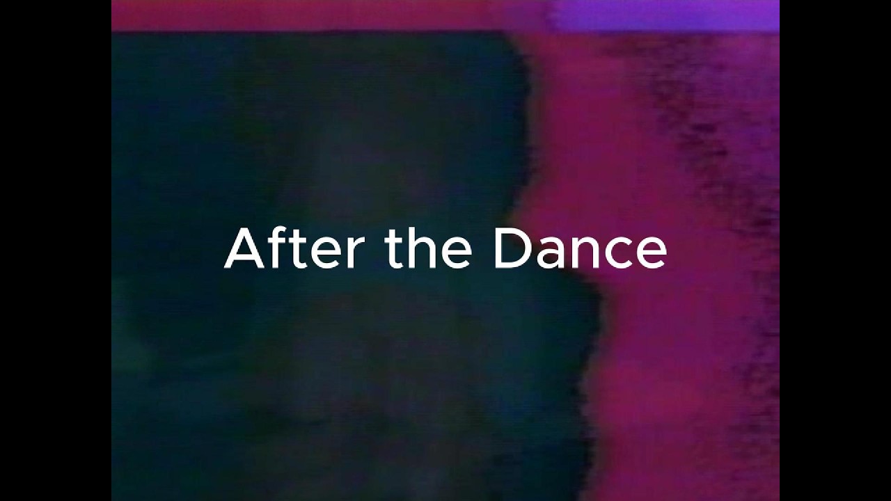 After the Dance