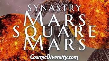 SYNASTRY Mars square Mars