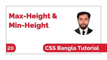 Height: Max-Height & Min-Height Css Bangla Tutorial | Css Bangla Tutorial Full Course | Css Flexbox