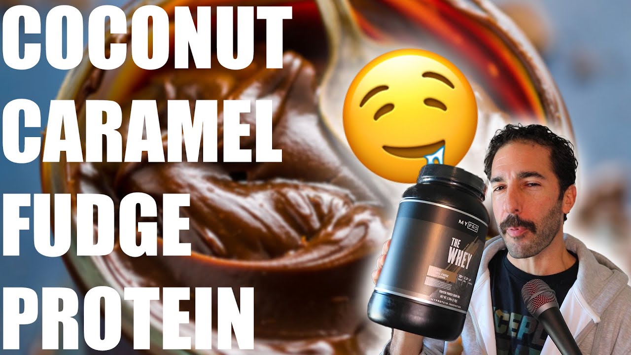 Secret COCONUT INCLUSIONS Coconut Caramel Fudge Myprotein THE WHEY