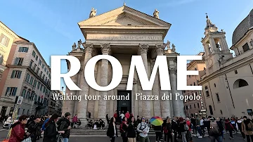 Rome, Italy 2023 - Walking tour around  Piazza del Popolo 4K 60fps