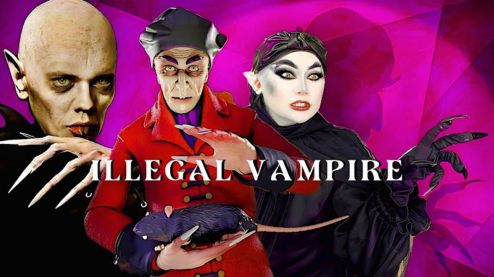 NOSFERATU the ILLEGAL Vampire that was DESTROYED