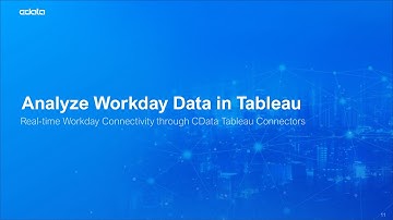 Analyze Live Workday Data in Tableau Desktop