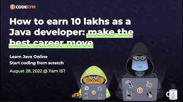 How to earn 10 lakhs as a Java developer: make the best career move (August 28, 2022 @ 11am IST)
