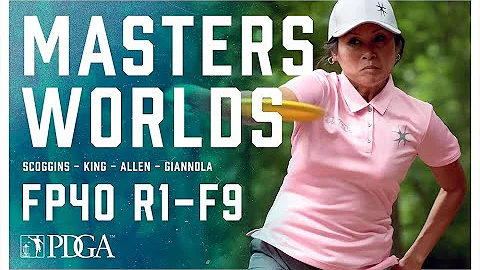2021 PDGA Pro Masters Worlds | FP40 | R1F9 | Scogg...