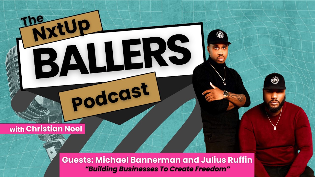 Building a Business That Creates Freedom with Michael Bannerman and Julius Ruffin