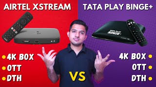 Airtel Xstream Box Vs Tata Play Binge Plus⚡4K Android Box - Best OTT Plans⚡Which One To Buy ? 🔥🔥