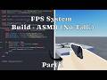 ASMR Roblox Coding | Scripting a FPS System - Part 1 (No talking)