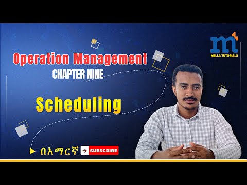 Operation Management: Chapter Nine: Scheduling  #shedule