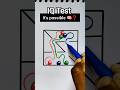 IQ Test  .#iqtest​ #braintest​ #brainteaser​ #braingames​ #brainchallenge​ #brainpower​ #brain​