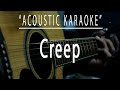 Creep  radiohead acoustic karaoke