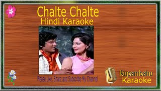 Chalte Chalte Mere Ye Geet Karaoke with Hindi Lyrics Scrolling #Rupambahukaraoke #Kishorkumarsong
