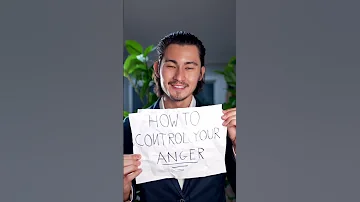 How To Control Your Anger 