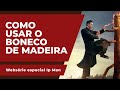 Conheça agora o Boneco de Madeira do Ving Tsun Kung Fu