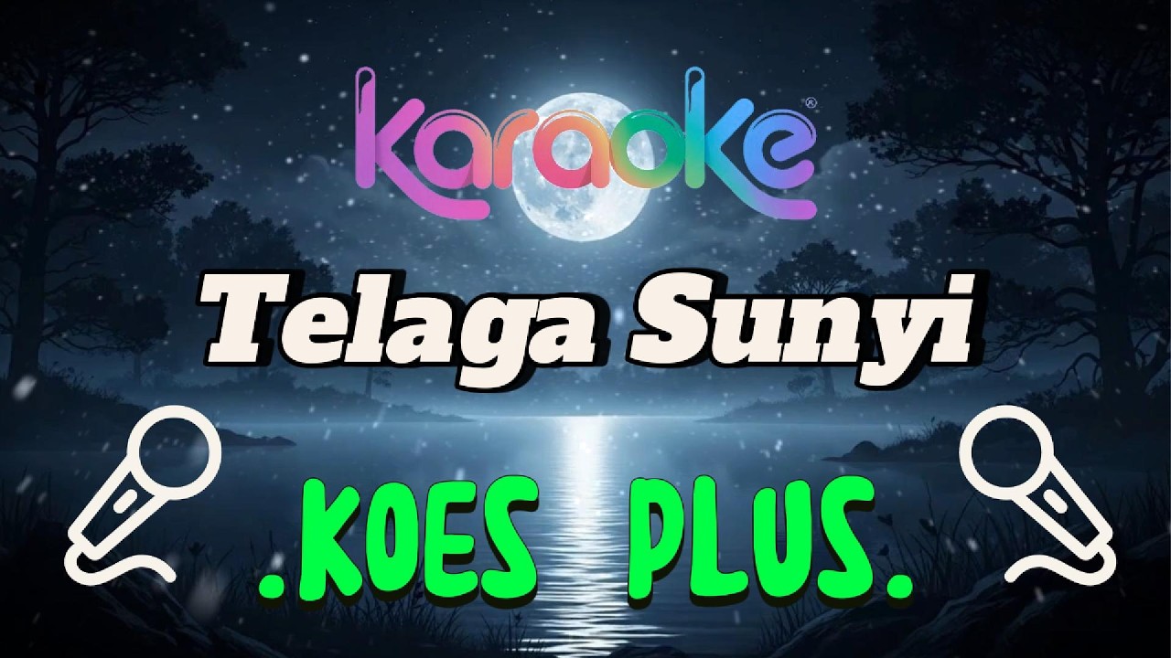 Koes Plus - Telaga Sunyi | Lagu Lawas Nostalgia Indonesia