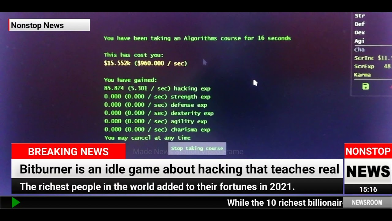 Bitburner is an idle game about hacking that teaches real