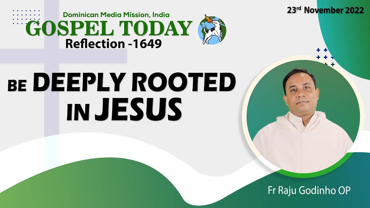 23/11/2022 | Reflection 1649 | Fr Raju Godinho OP | Luke 21:12-19 ...