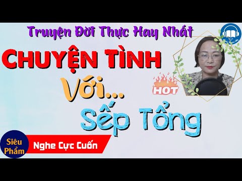 Video 15 Phút Nghe Kể Chuyện Ngủ Cực Ngon - Chuyện tình với... - youtube
